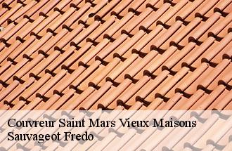 Couvreur saint-mars-vieux-maisons-77320 Sauvageot Fredo