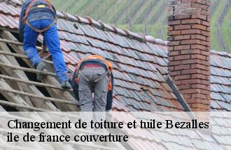 Changement de toiture et tuile  bezalles-77970 ile de france couverture